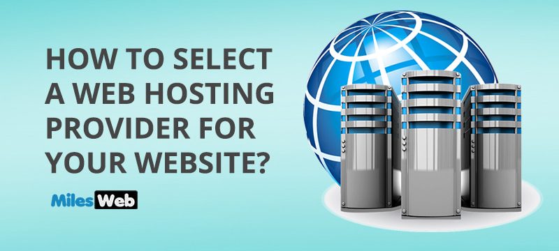 How-to-select-a-web-hosting-provider-for-your-website